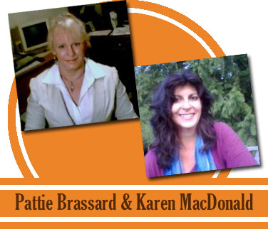 Patti Brassard & Karen McDonald
